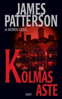 James Patterson - Kolmas aste