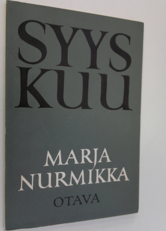 Marja Nurmikka : Syyskuu : runoja