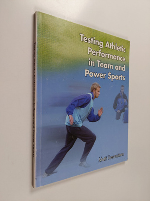 Matti Tossavainen : Testing athletic performance in team ...