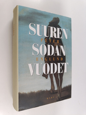 Peter Englund : Suuren sodan vuodet