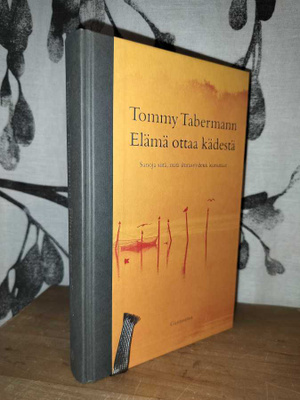 Tommy Tabermann - Elämä ottaa kädestä - 1.p.Uusi