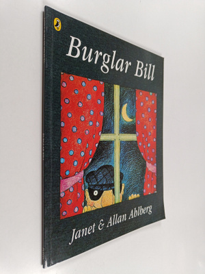 Allan Ahlberg ym. : Burglar Bill