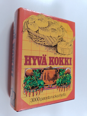 Marja Järvelin : Hyvä kokki : 3000 parasta ruokaohjetta