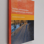 Susanna Lähteenoja : Uusien opiskelijoiden integroitumine... - pikkukuva 1