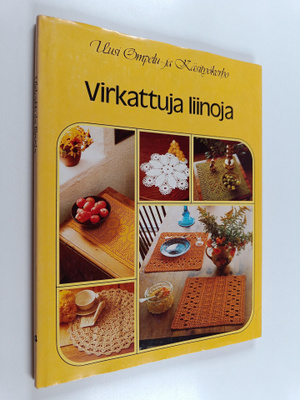 Virkattuja liinoja