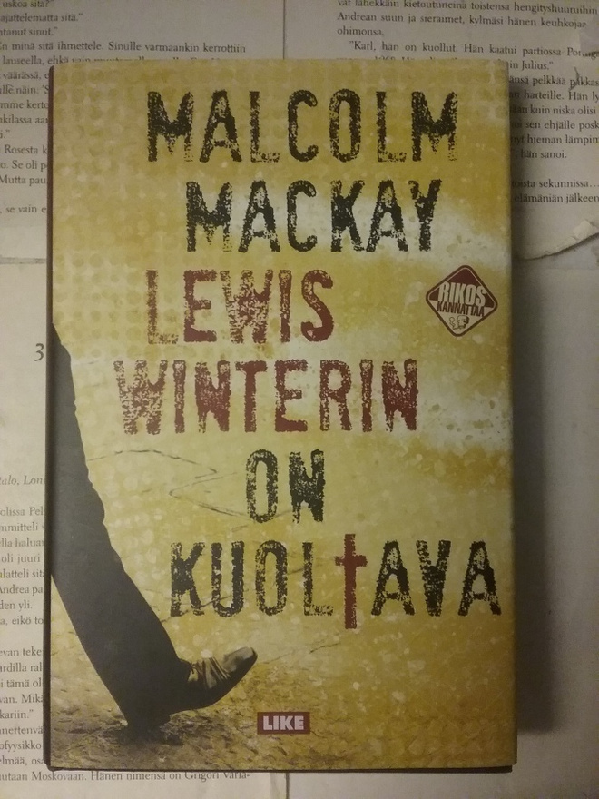 Malcolm Mackay - Lewis Winterin on kuoltava (sid.)