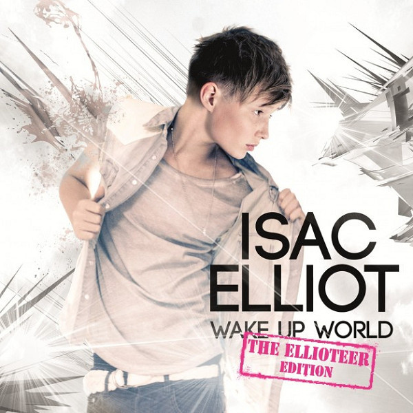 Isac Elliot (2CD) Wake Up World (The Ellioteer Edition) NM!!