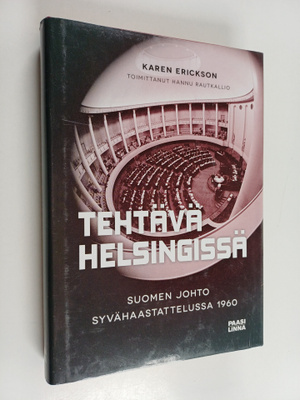 Karen (haastattelija) Erickson : Tehtävä Helsingissä : Su...