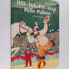Marja-Liisa Puputti : Iiiii-ha-ha-haa Pelle Pullero - pikkukuva 1