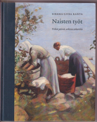 Sirkka-Liisa Ranta: Naisten työt