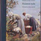 Sirkka-Liisa Ranta: Naisten työt - pikkukuva 1