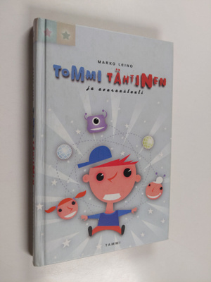 Marko Leino : Tommi Tähtinen ja avaruustauti