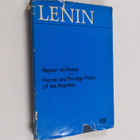 V. I. Lenin : Report on peace ; Home and foreign policy o... - pikkukuva 1