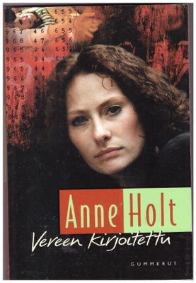 Anne Holt - Vereen kirjoitettu