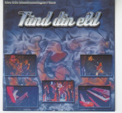 cd, Tänd din eld - Sionförsamlingen i Vasa [gospel]