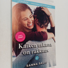 Sanna Salo : Kaiken takana on rakkaus - pikkukuva 1