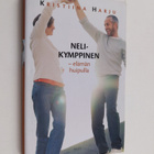 Kristiina Harju : Nelikymppinen : elämän huipulla - pikkukuva 1