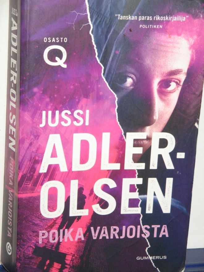 Jussi Adler-Olsen : POIKA VARJOISTA