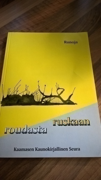 Roudasta ruskaan, Kaamasen runoantologia / Runoja
