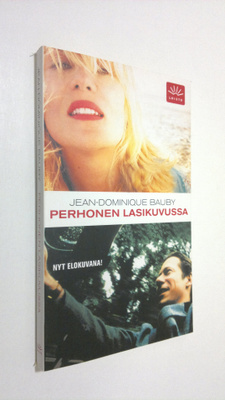 Jean-Dominique Bauby : Perhonen lasikuvussa