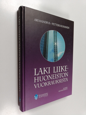 Petteri Kuhanen ym. : Laki liikehuoneiston vuokrauksesta ...