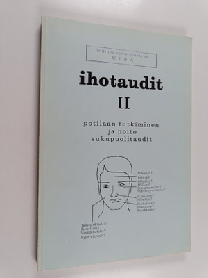 Ihotaudit 2 : Potilaan tutkiminen ja hoito ; sukupuolitaudit