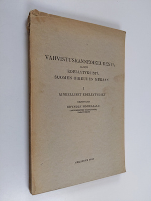 Brynolf Honkasalo : Vahvistuskanneoikeudesta ja sen edell...