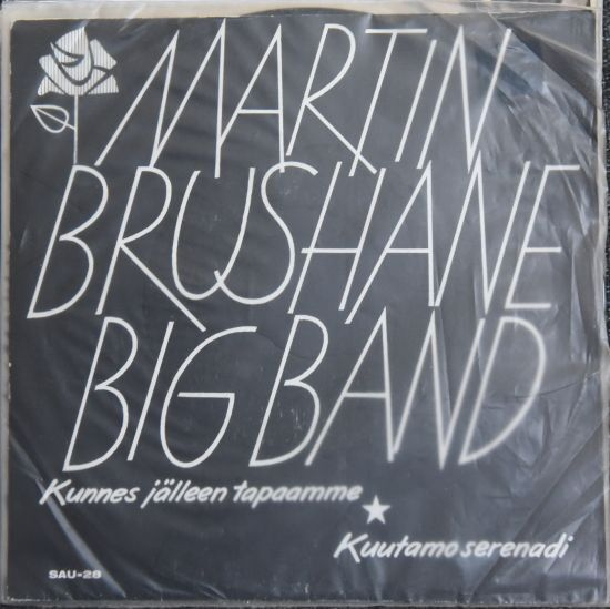 Single: Martin Brushane Big Band - Kunnes jälleen tapaamme /