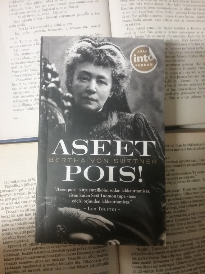 Bertha von Suttner - Aseet pois! (pokkari)