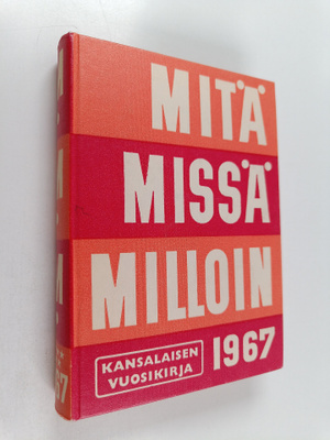 Mitä missä milloin 1967