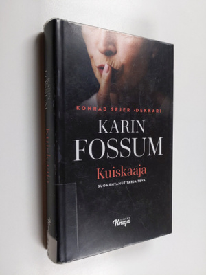 Karin Fossum : Kuiskaaja