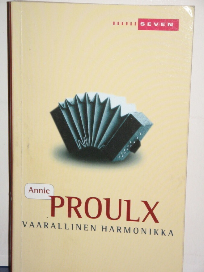 Annie Proulx : Vaarallinen harmonikka
