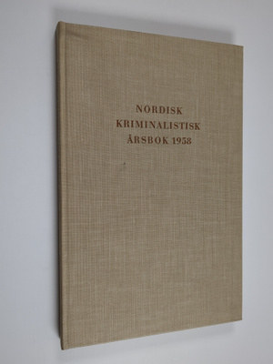 Nordisk kriminalistisk årsbok 1958