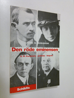 John H. Hodgson : Den röde eminensen : O. W. Kuusinens po...