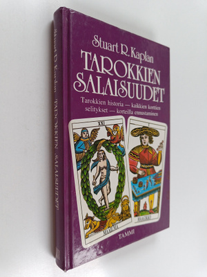 Stuart R. Kaplan : Tarokkien salaisuudet