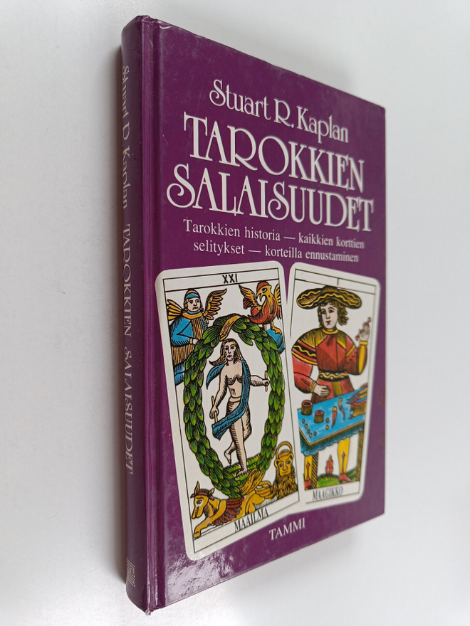 Stuart R. Kaplan : Tarokkien salaisuudet