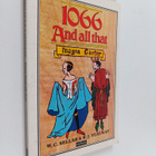 Robert Julian Yeatman ym. : 1066 and All that - A Memorab... - pikkukuva 1