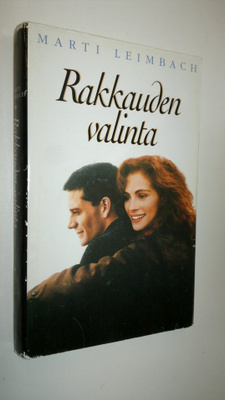 Marti Leimbach : Rakkauden valinta