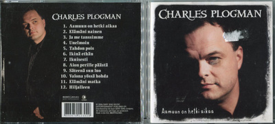 CHARLES PLOGMAN . CD-LEVY . AAMUUN ON HETKI AIKAA