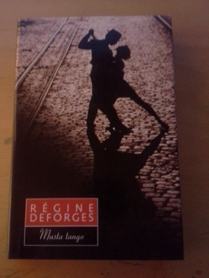 Regine Deforges Musta tango