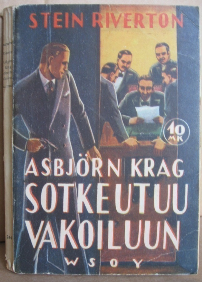 Stein Riverton: Asbjörn Krag sotkeutuu vakoiluun. 202 s. 2p.