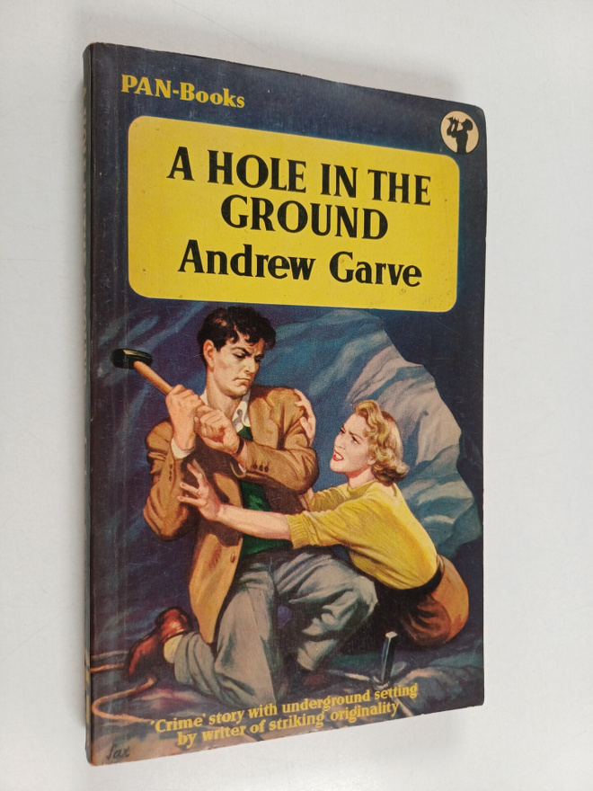 Andrew Garve : A Hole in the Ground