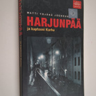 Matti Yrjänä Joensuu : Harjunpää ja kapteeni Karhu : roma... - pikkukuva 1