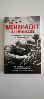 The Wehrmacht last witnesses