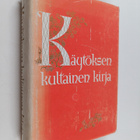 Tuomi Elmgren-Heinonen : Käytöksen kultainen kirja - pikkukuva 1