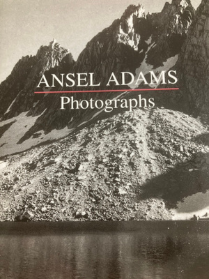 ANSEL ADAMS: PHOTOGRAPHS