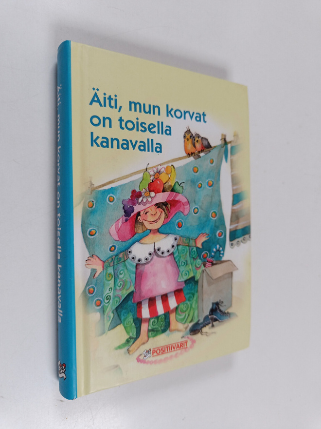Äiti, mun korvat on toisella kanavalla