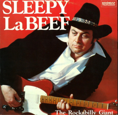 SLEEPY LaBEEF; The Rockabilly Giant