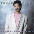 Frank Zappa - Broadway The Hard Way - pikkukuva 1