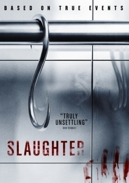 Slaughter (K18, based on true events (19451)UUSI